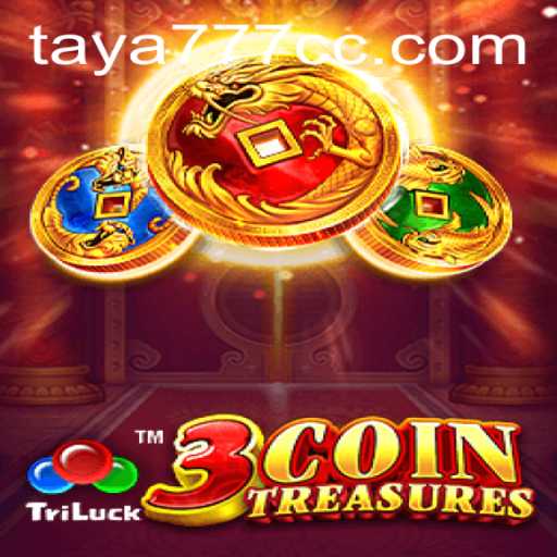 Discover the Excitement of 3CoinTreasures with TAYA777